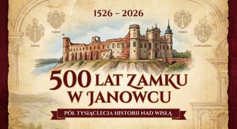 500 lat Zamku w Janowcu