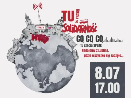 Lubelski Lipiec - Iskra Solidarności zapłonęła na Lubelszczyźnie